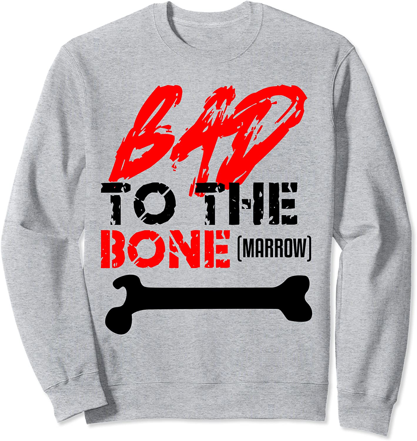 Bone Marrow Donor Transplant Thank You Gift Donation Present Sweatshirt