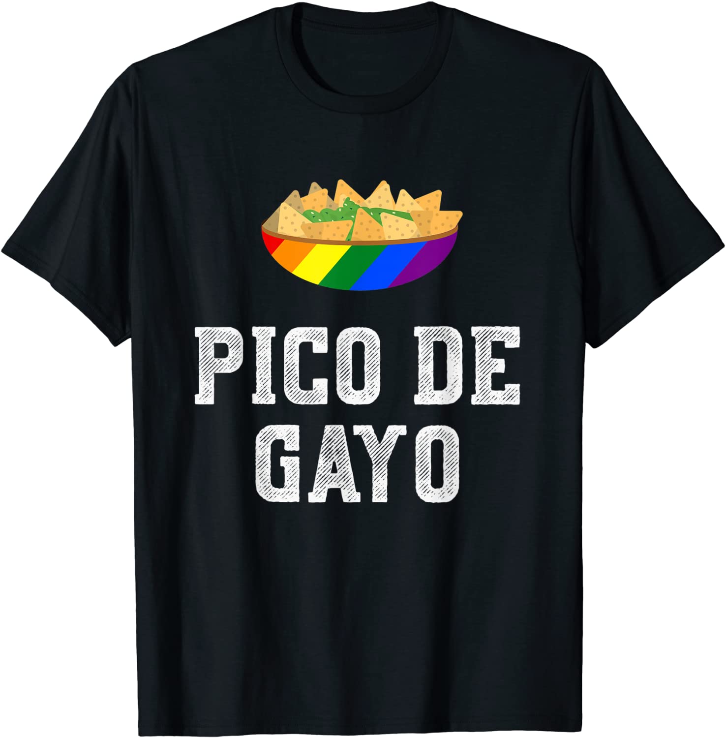 LGBT Pico De Gayo - Funny Gay Outfit Gay Pride Gay Rainbow T-Shirt