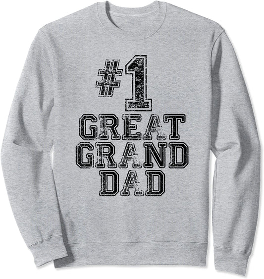 1 Great GrandDad - Number One Sports Fathers Day Gift Sweatshirt