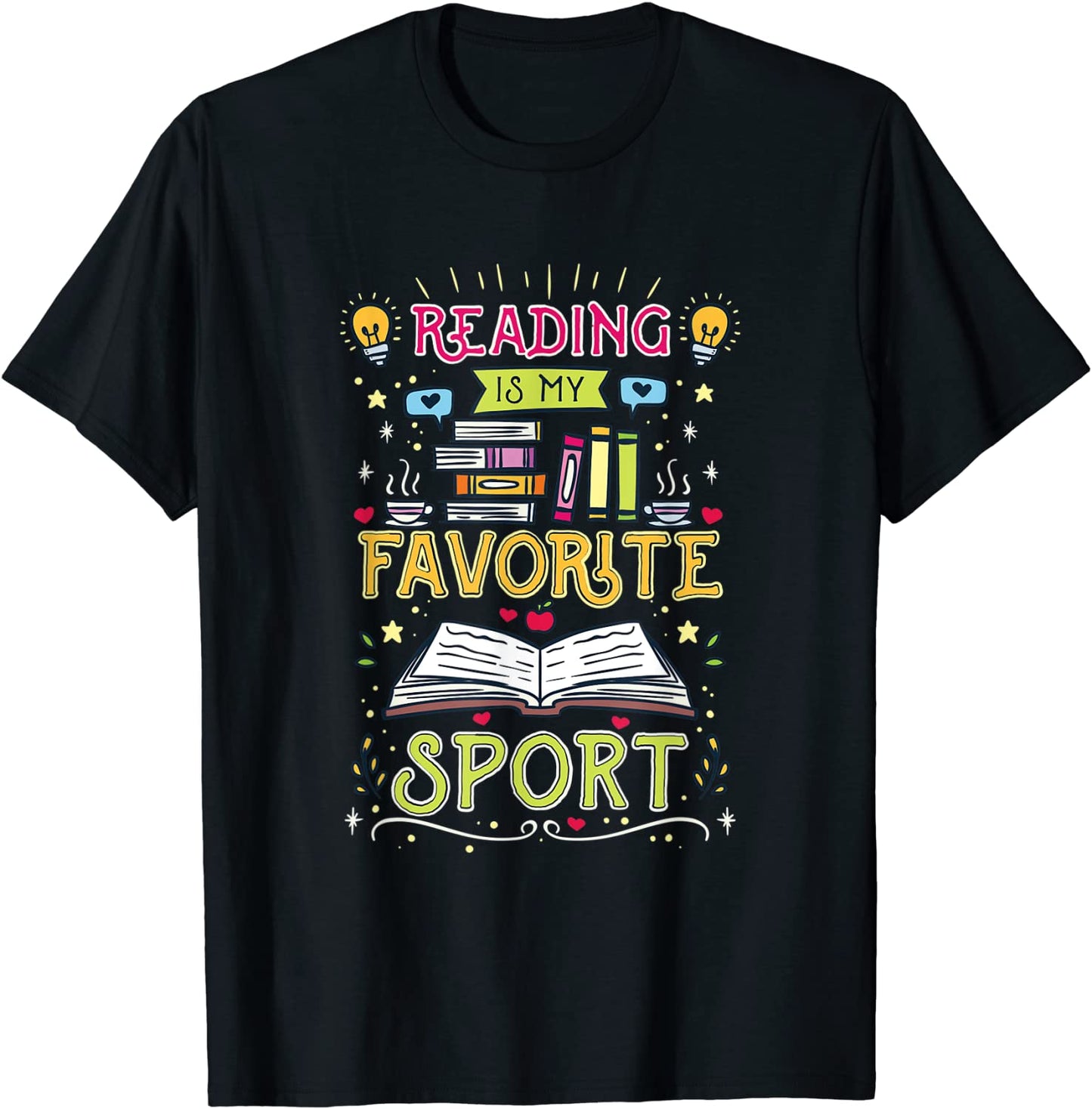 Funny Reading Is My Favorite Sport for Book Lovers T-Shirt