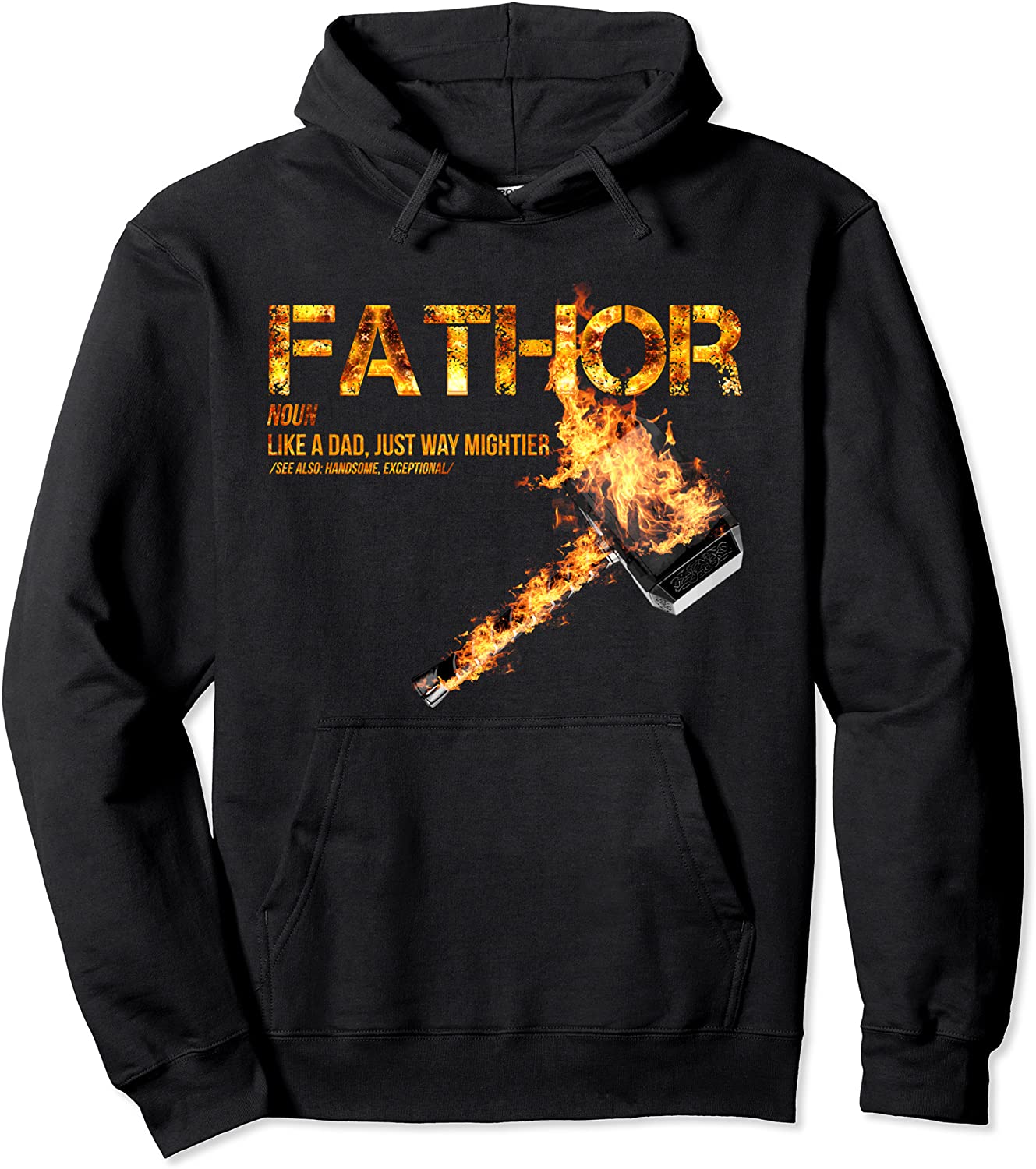 Fathor Definition Like Dad Just Way Mightier Fa-thor Vintage Pullover Hoodie