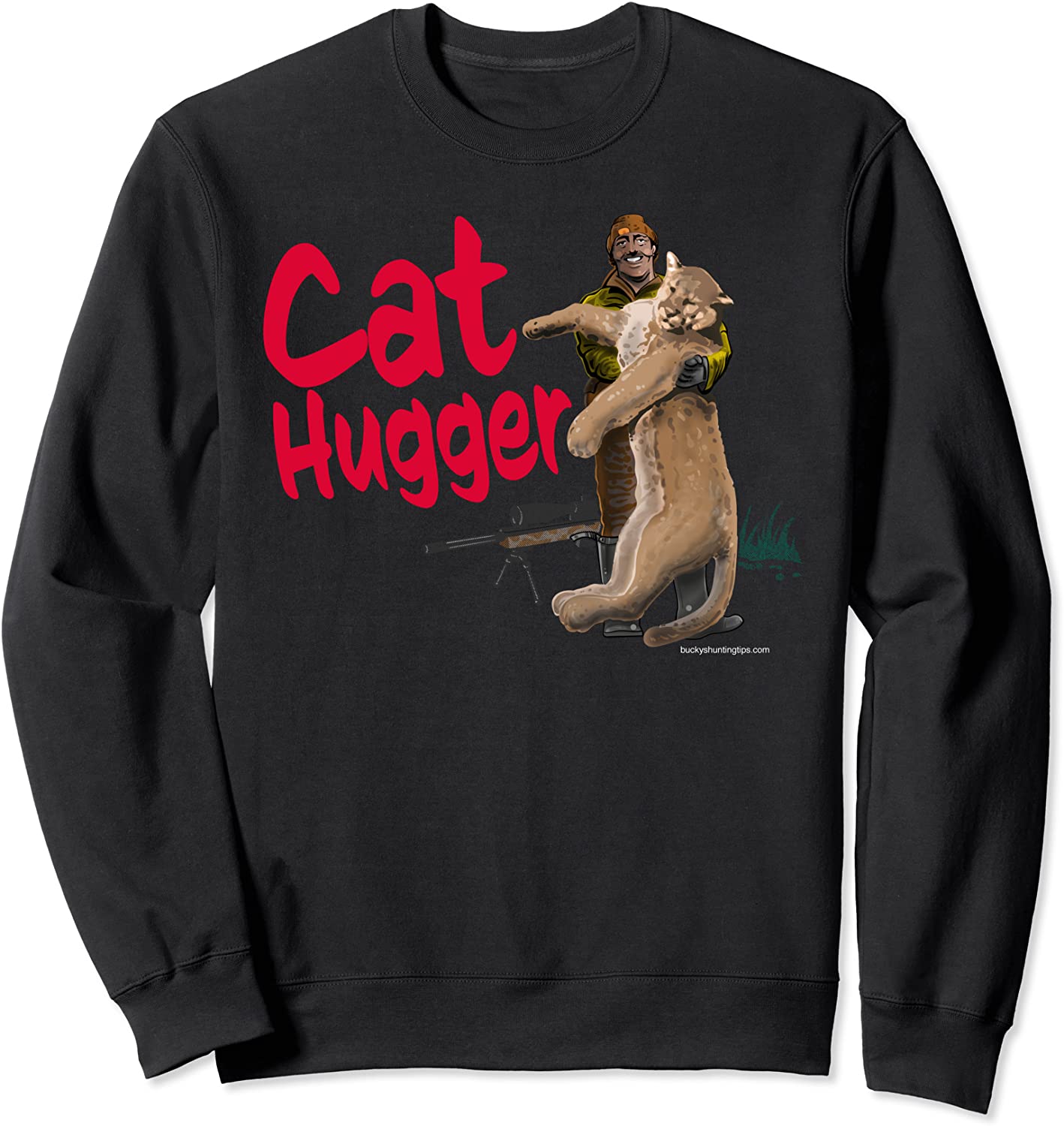 Cat Hugger - Cougar Hunting Design Sweatshirt