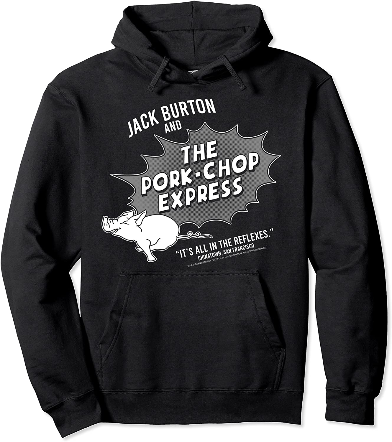 Big Trouble In Little China Jack Burton Pork-Chop Express Pullover Hoodie