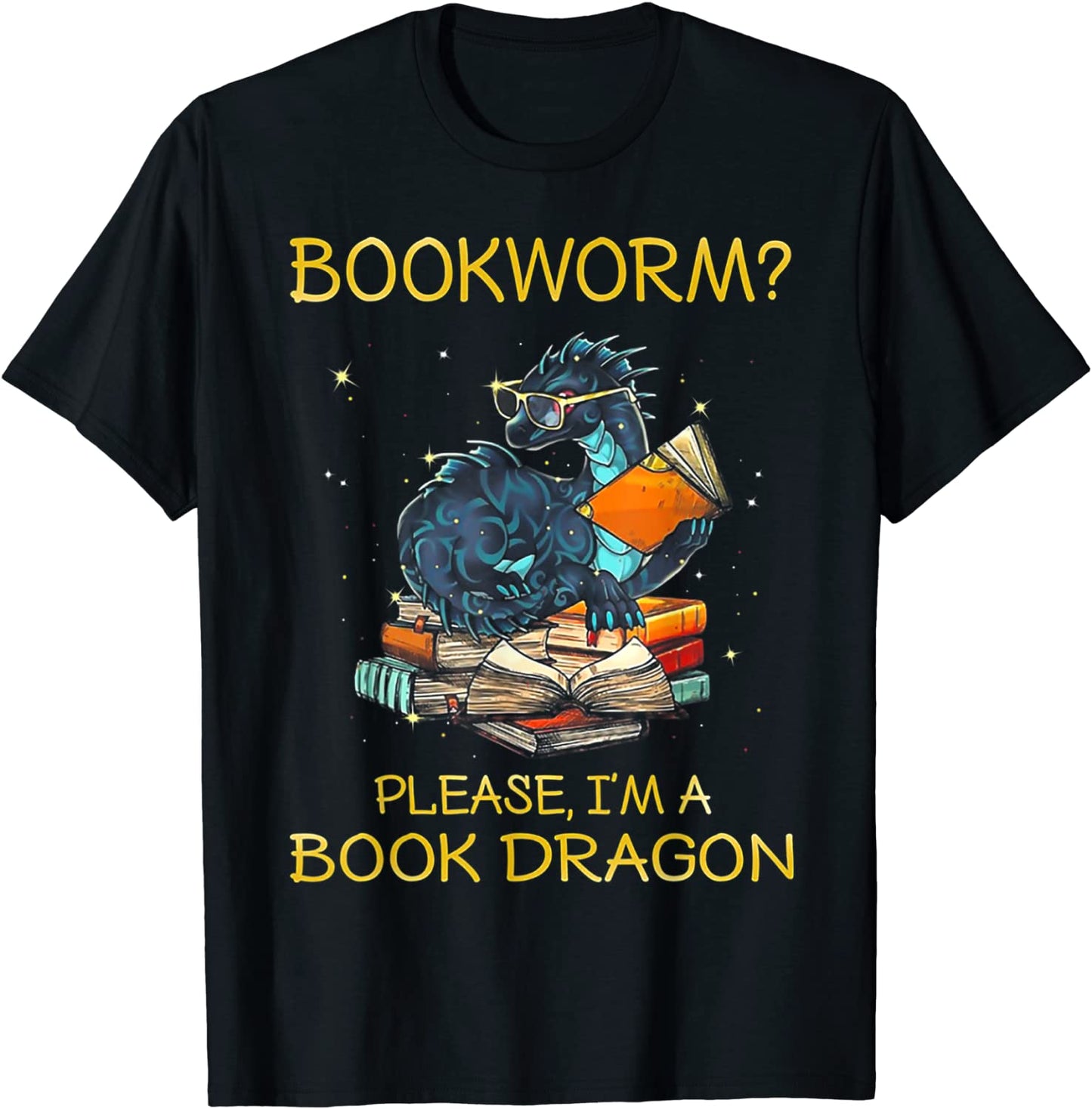 Bookworm Please Im A Book Dragon T-Shirt