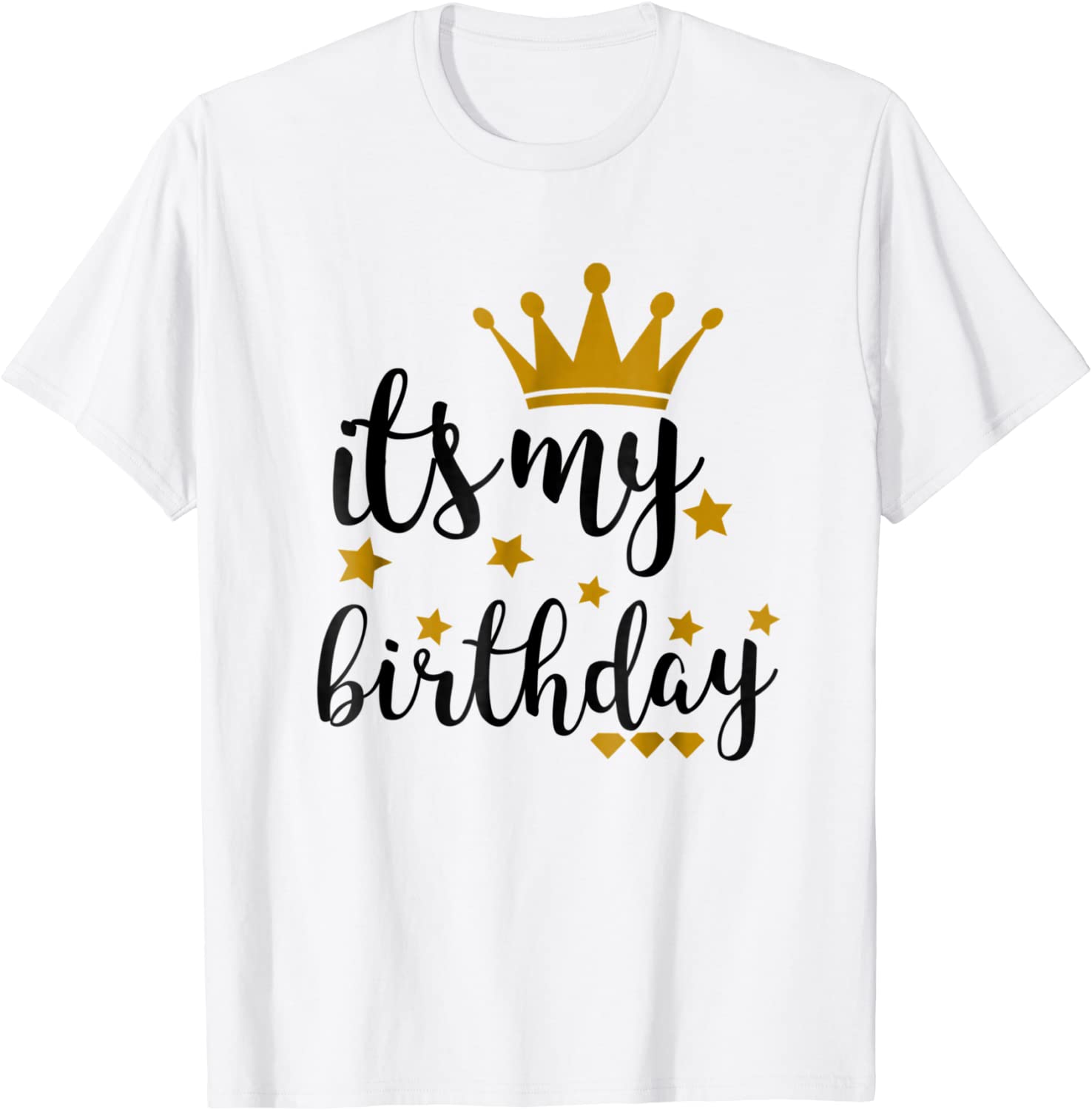 Its My Birthday Shirt for Women Teens Girls Black Gold