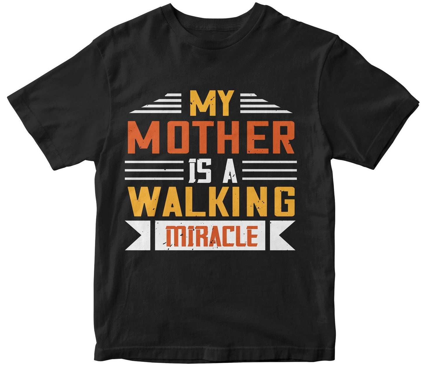 My Mother Is A Walking Miracle Collection 2021