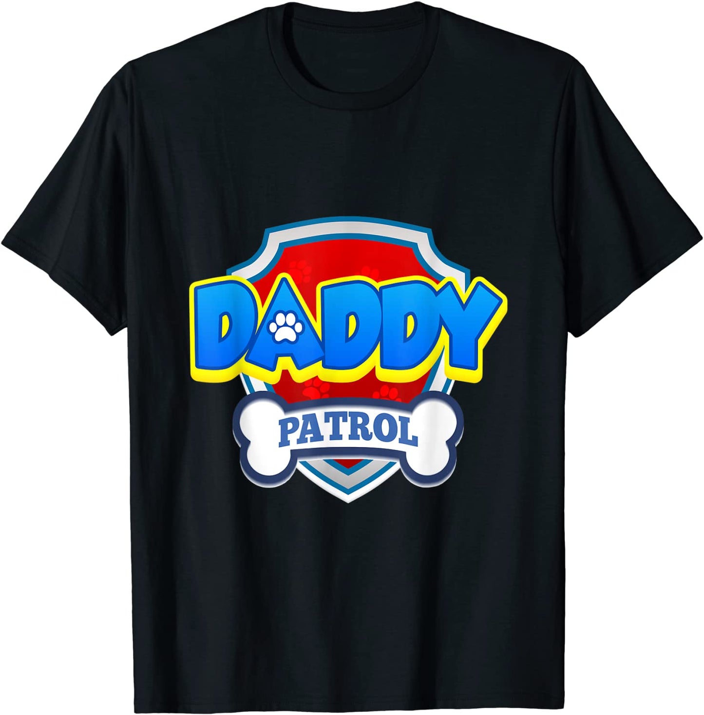 Daddy Patrol Dog Funny Gift Birthday Party T-Shirt