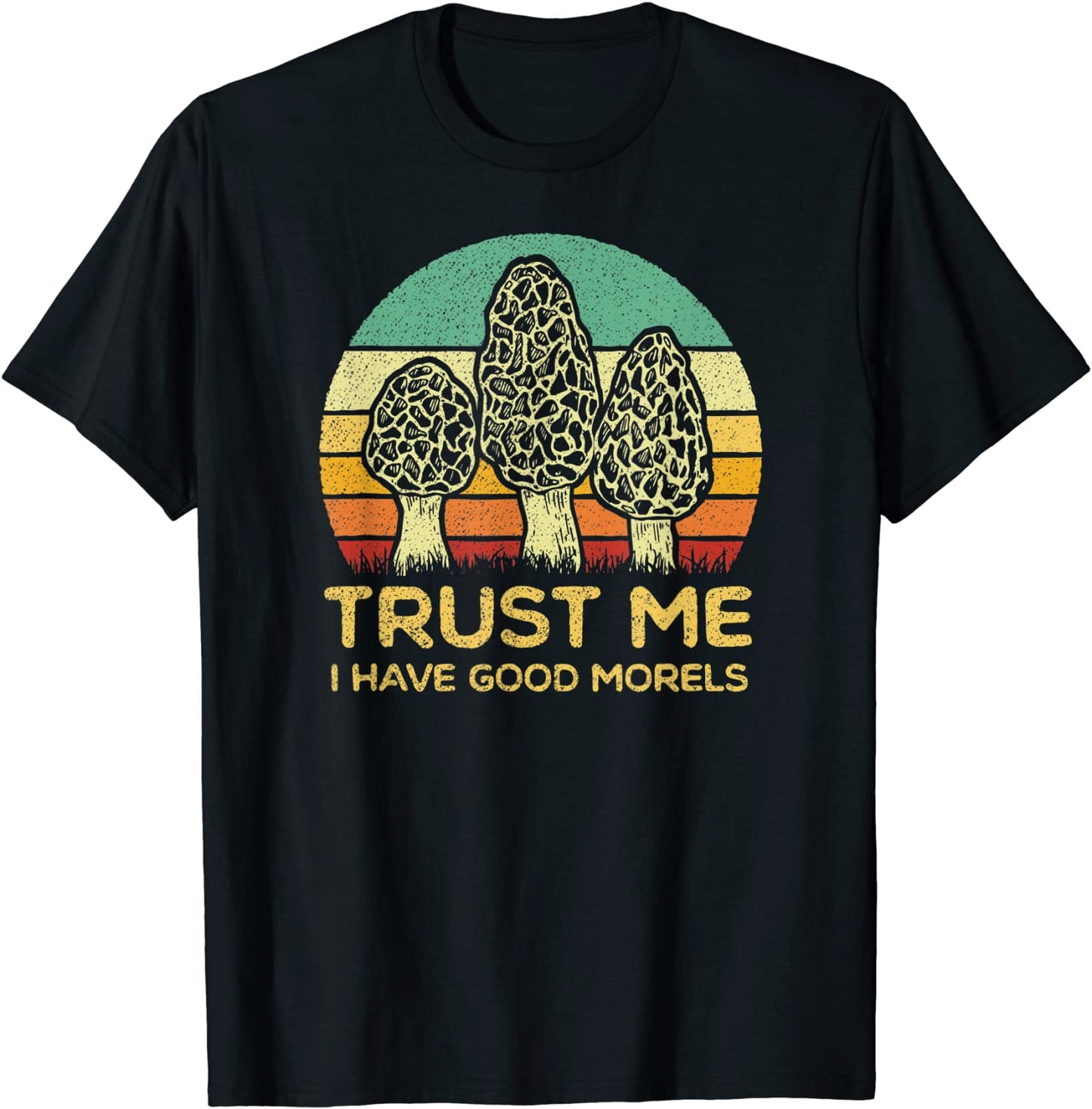 Morel Mushroom Shirt Funny Foraging Morels Hunters Tshirt T-Shirt