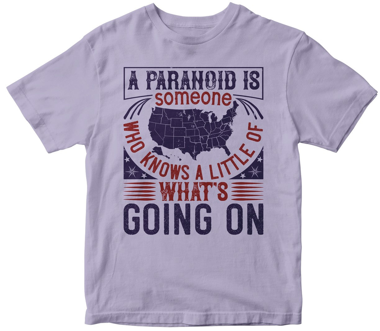 A Paranoid Is Someone Who Knows A Little Of What'S Going On