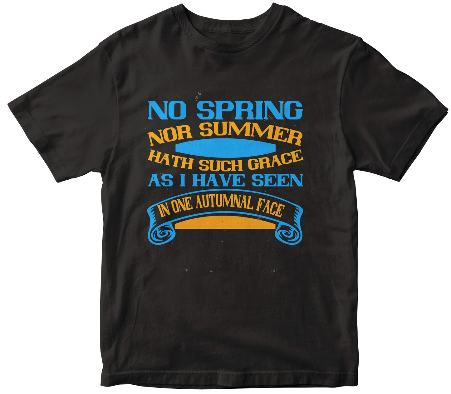 No Spring, Nor Summer Hath Such Grace. As I Have Seen In One Autumnal Face-0