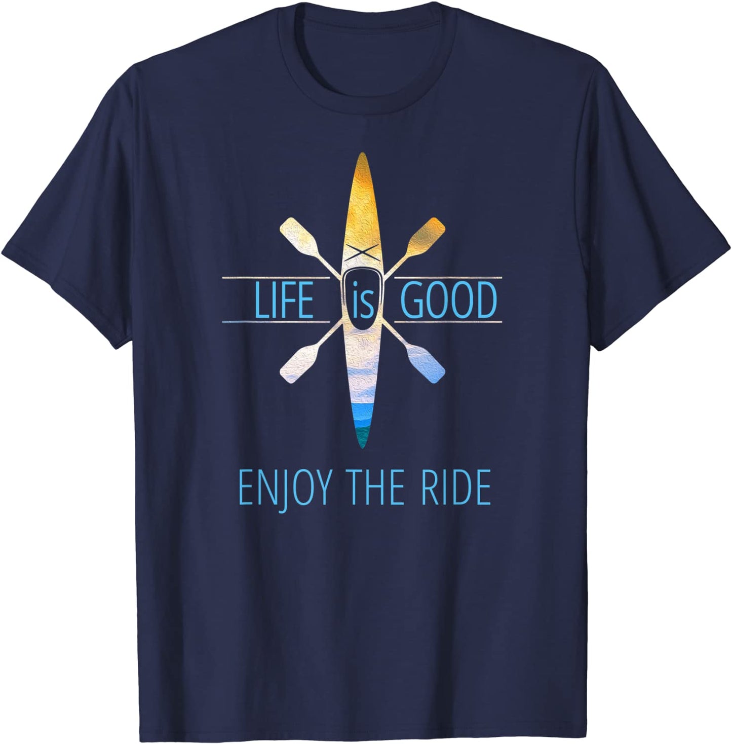 Kayak Shirts Life Quotes T-Shirt