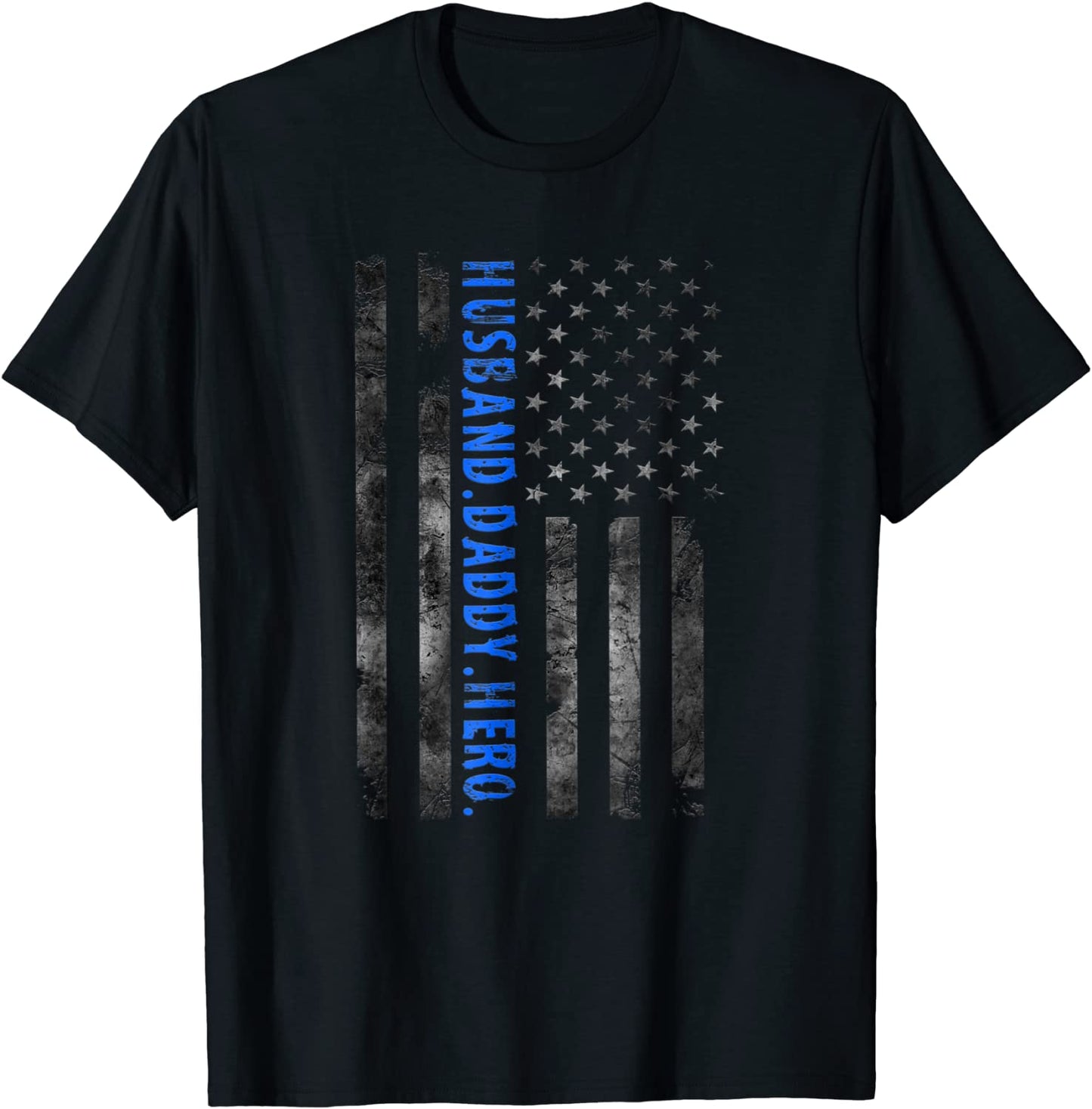 Husband Daddy Hero Police Officer Sheriff Deputy Fathers Day