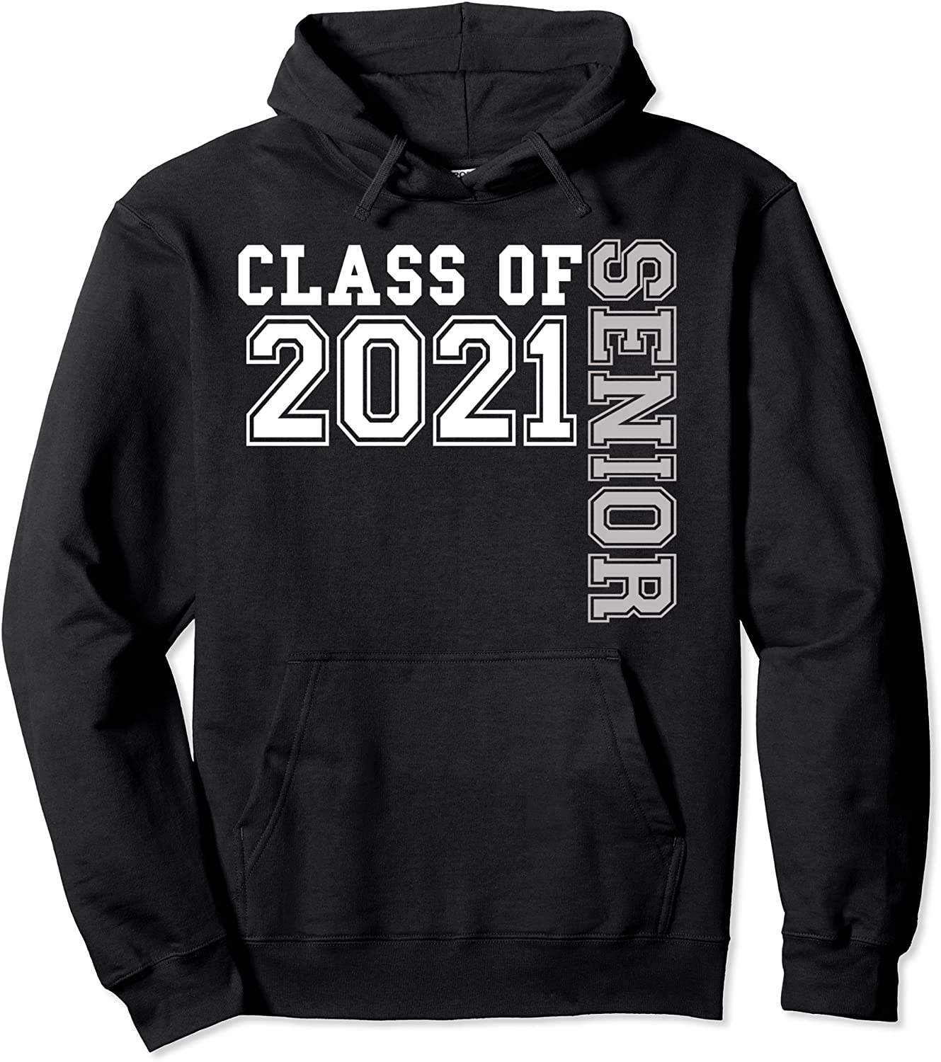 Class of 2021 Senior For Girls Boys Women Men Teens Cute Pullover Hoodie