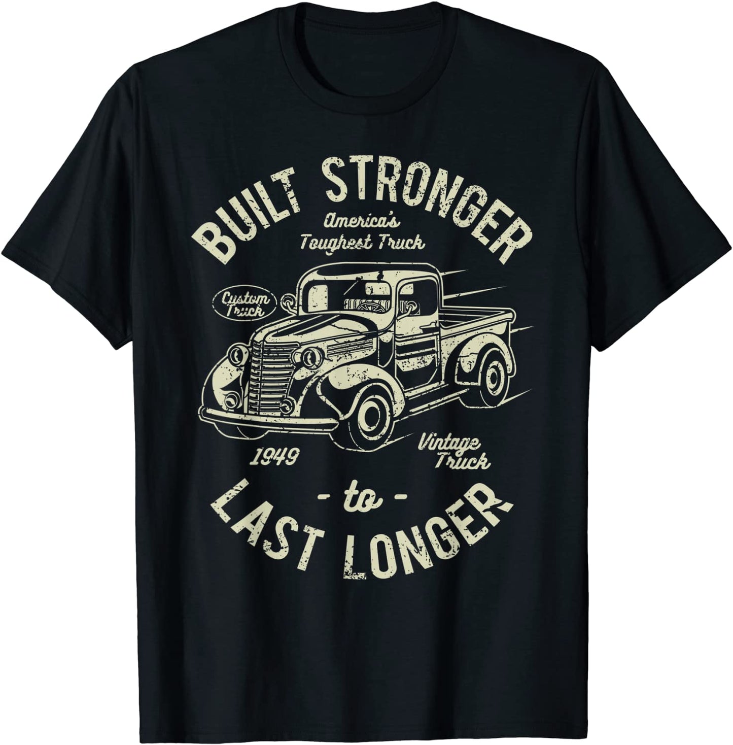 Truck Shirt Built Stronger 1949 Classic Truck Shirt Vintage
