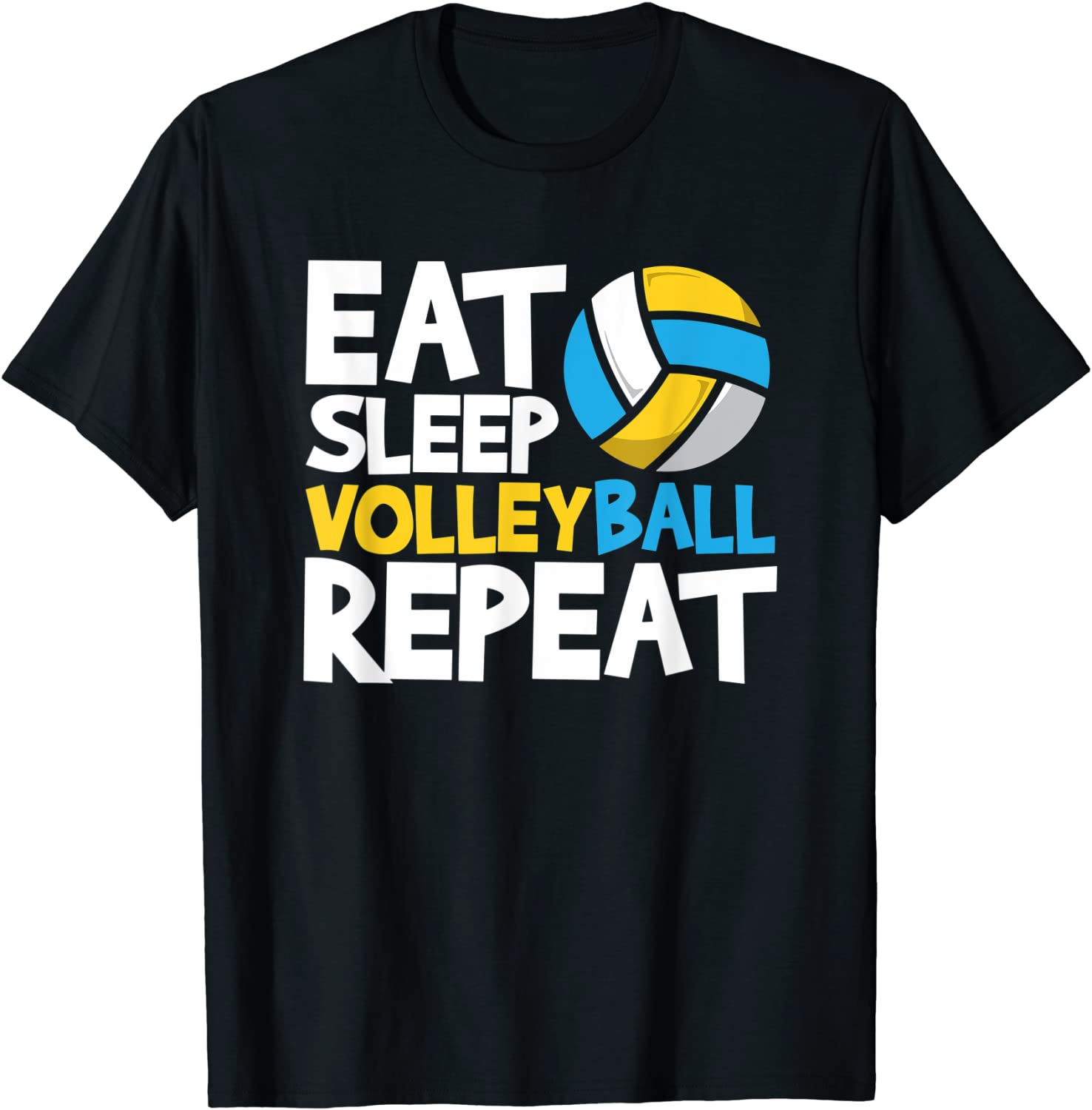Eat Sleep Volleyball Repeat Shirts Player Tees Sports Gifts T-Shirt