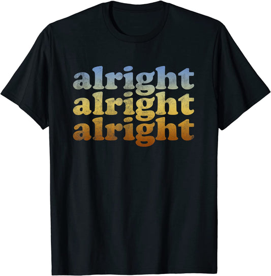 Alright T Shirt - Vintage Retro 70s Alright T-Shirt