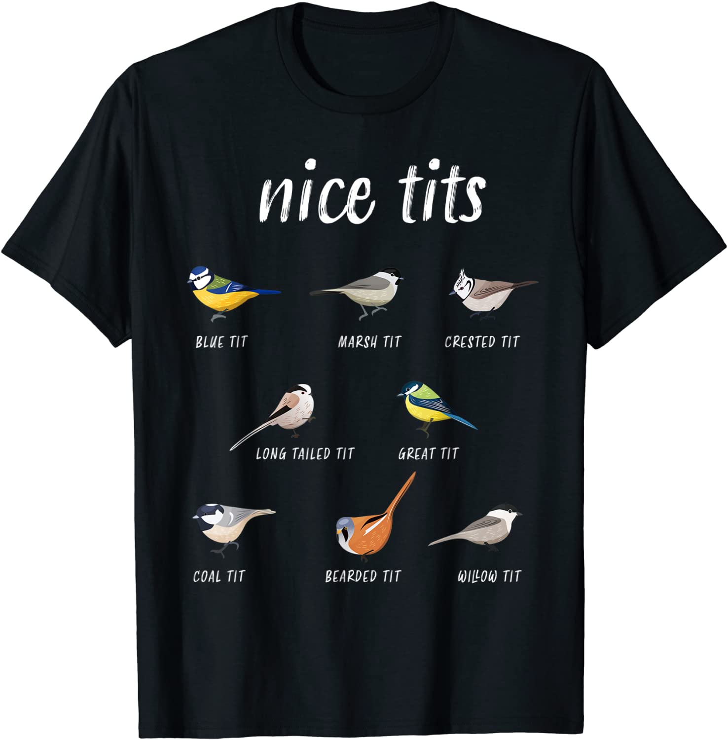 Nice tits funny bird watching Christmas gift Birder Men Dad T-Shirt