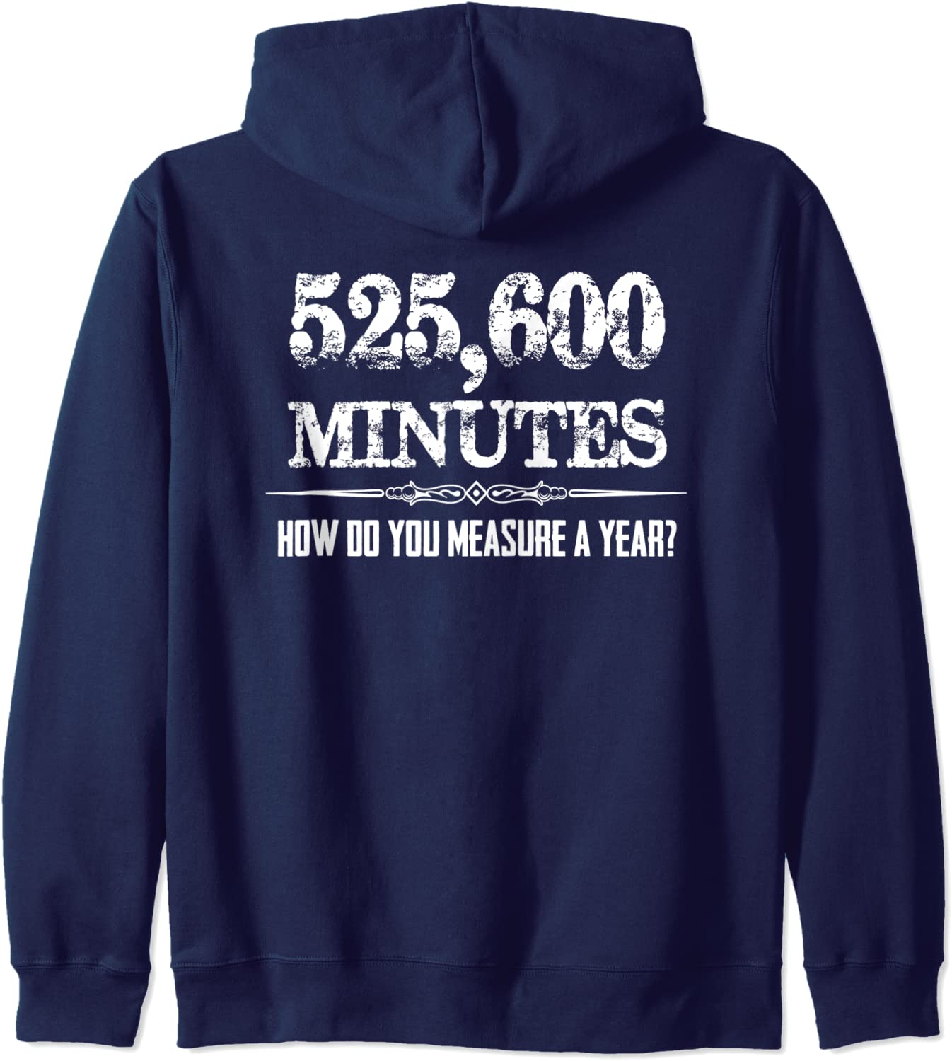 525600 Minutes - Actor Stage Manager Gifts - Musical Theatre Hoodie