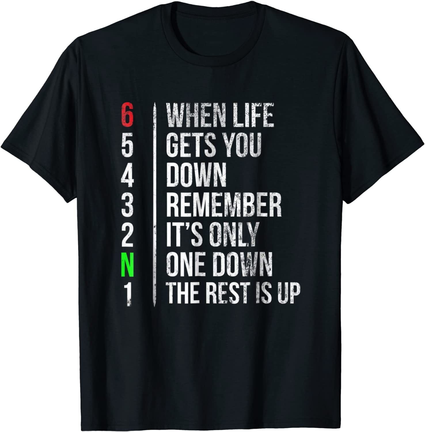 Motorbike Motorcycle Gears T-shirt When Life Gets You Down