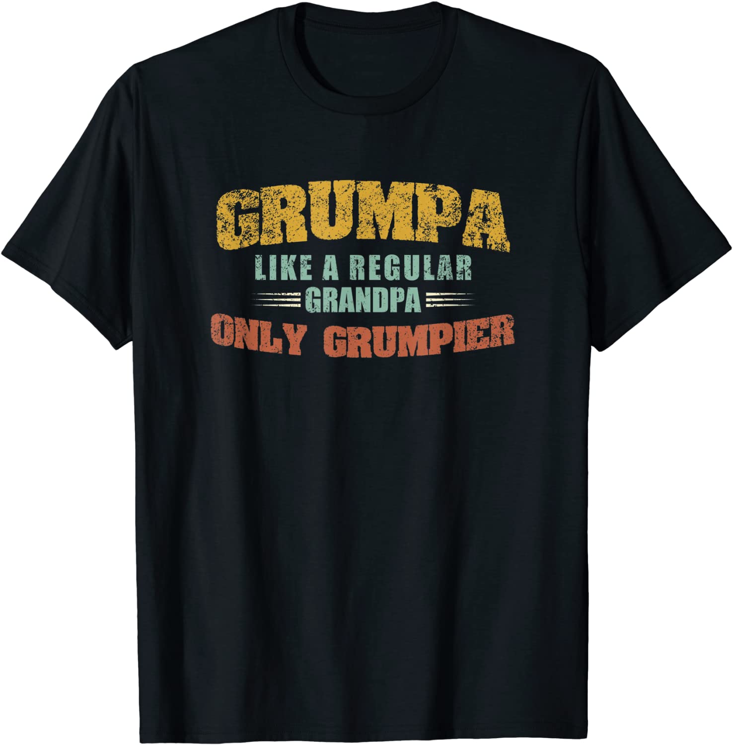 Grumpa Like A Regular Grandpa Only Grumpier Fathers Day T-Shirt