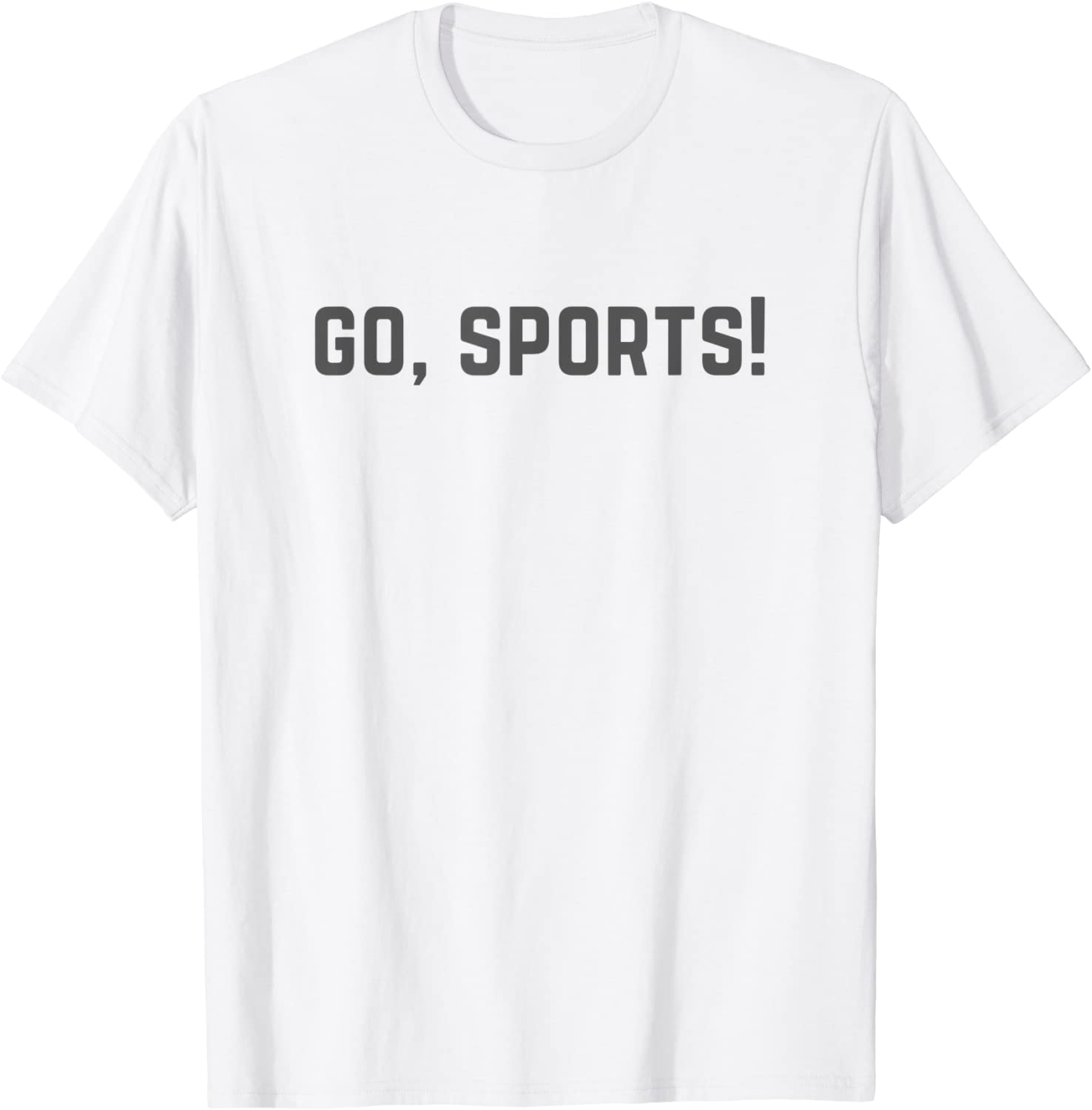 Go Sports Funny Sarcastic Football T-Shirt
