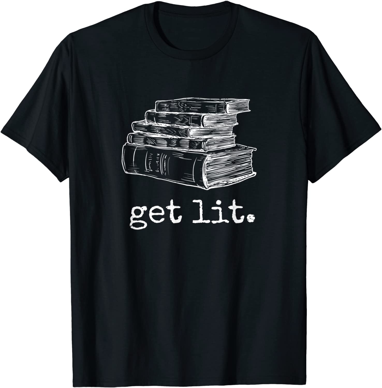 Get Lit with Books Funny Meme - Gift for Book Lover Reading T-Shirt