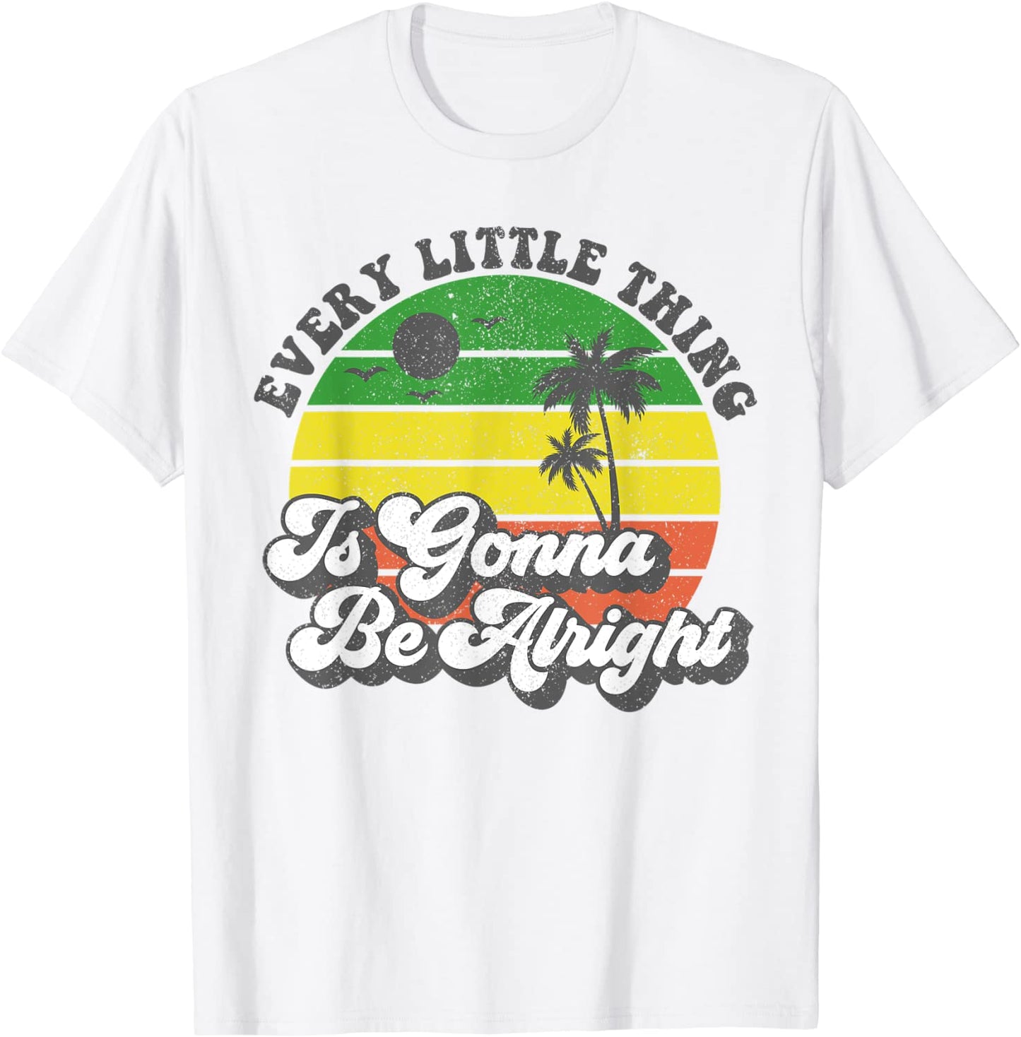 Every Little Thing Is Gonna Be Alright Jamaica Womens Gift T-Shirt