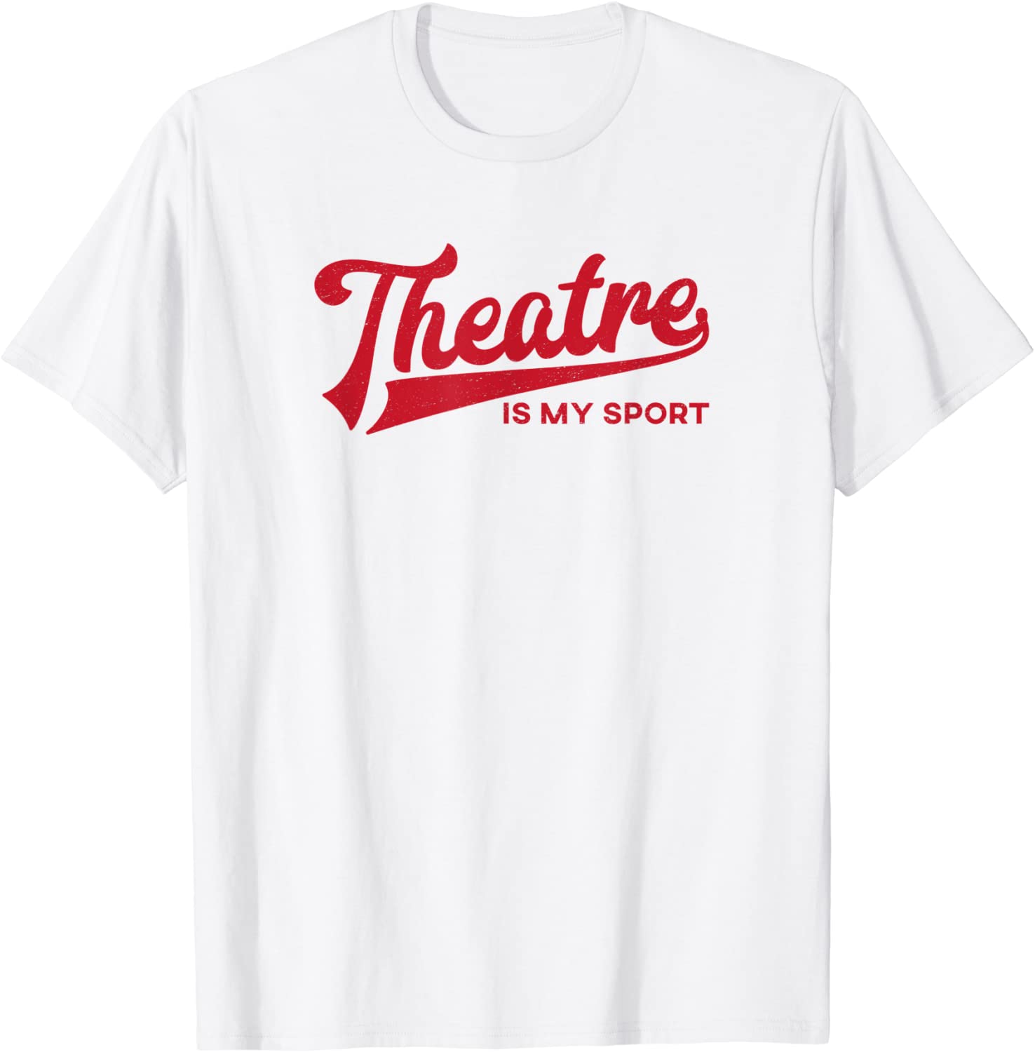 Theatre is My Sport Shirt Musical Broadway Theater Gift