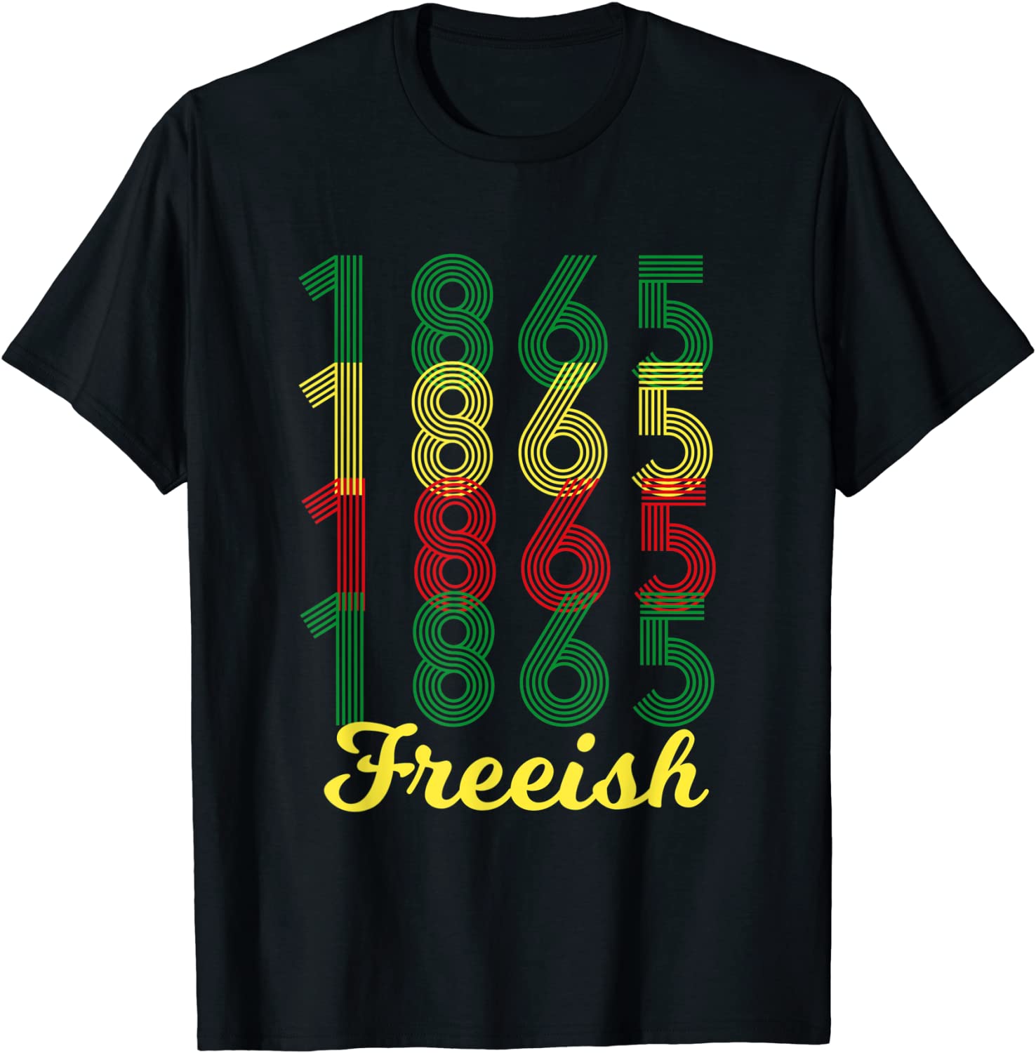 Freeish Since 1865 African American Black Pride T-Shirt