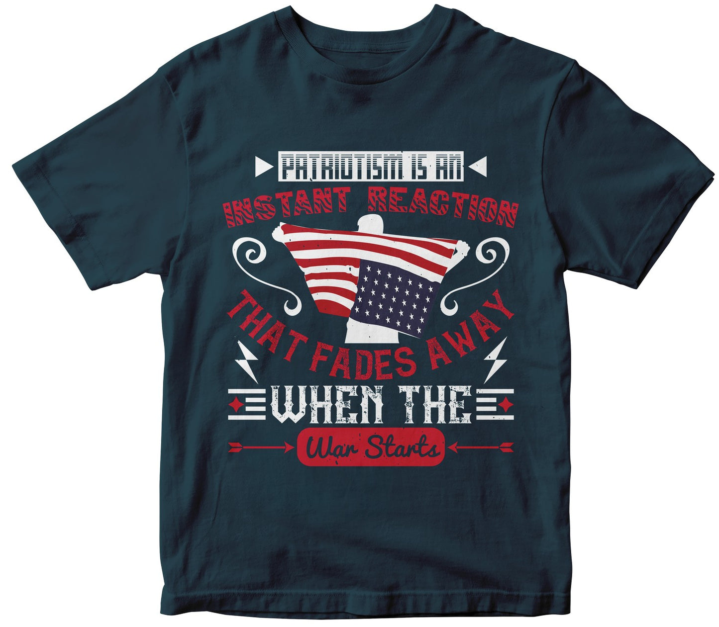 Patriotism Is An Instant Reaction That Fades Away When The War Starts