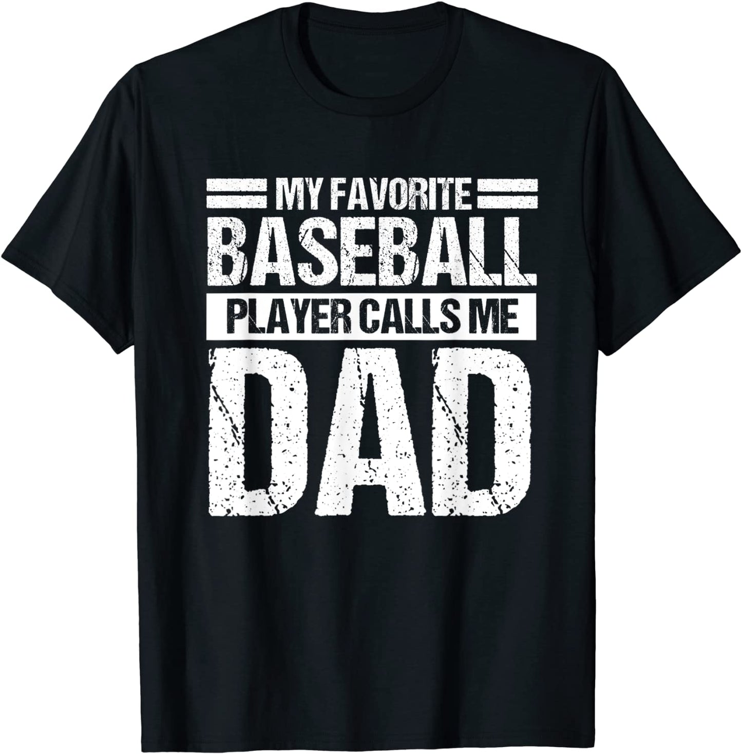 Favorite Baseball Player Calls Me Dad Shirt Fathers Day Gift