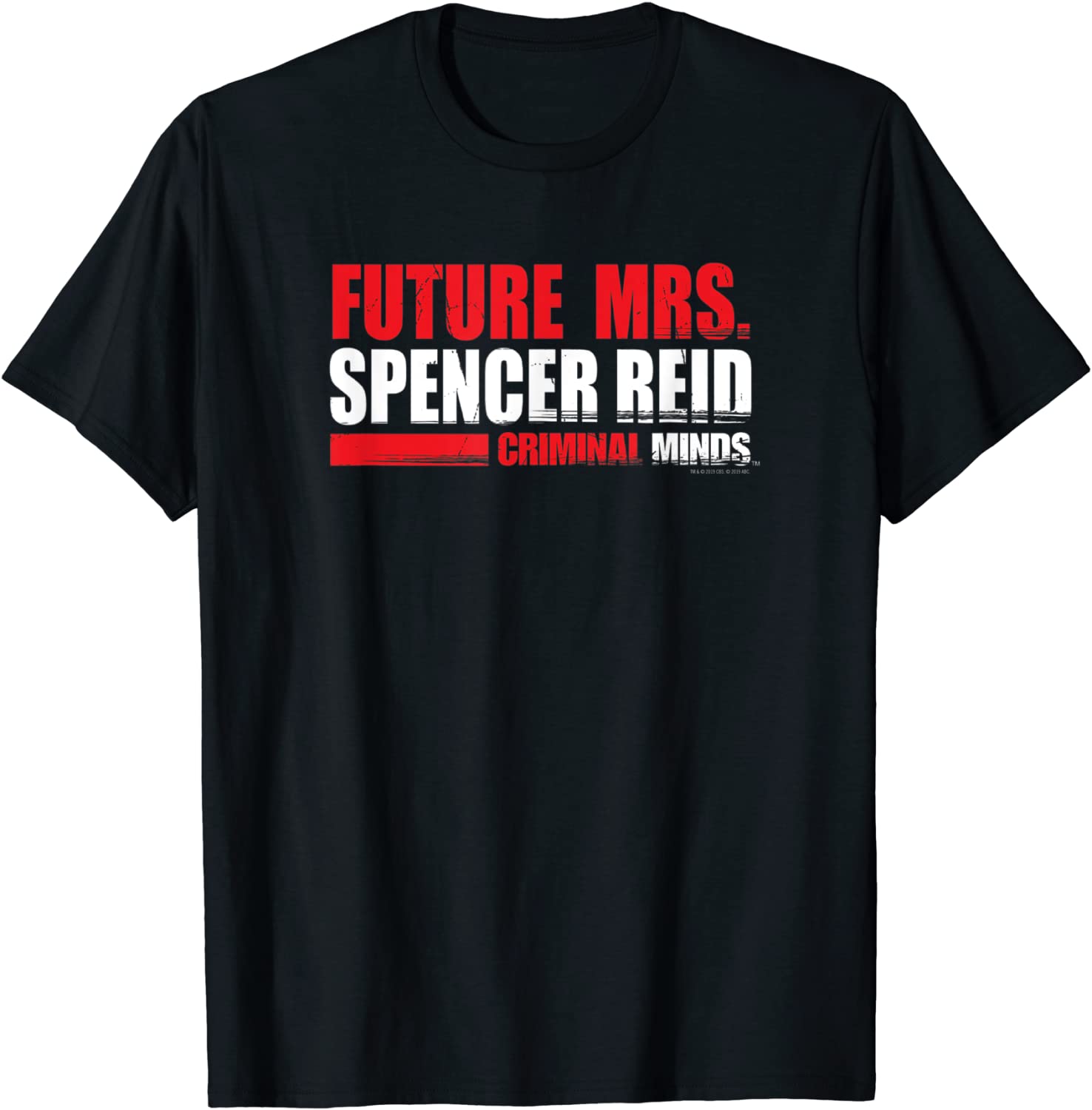 Criminal Minds Future Mrs Spencer Reid T-Shirt