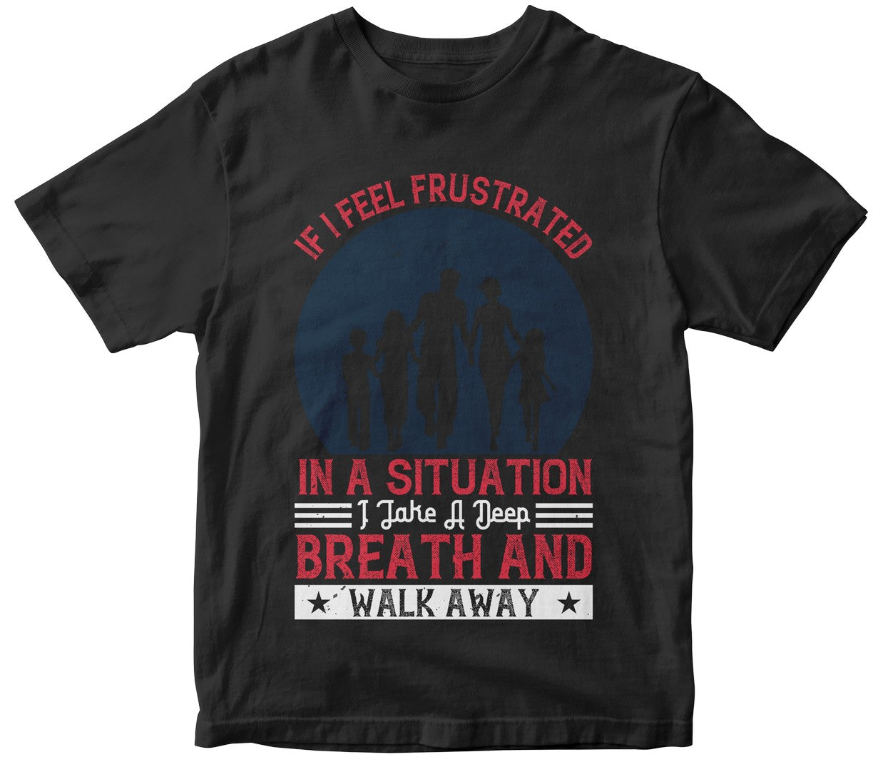 If I Feel Frustrated In A Situation, I Take A Deep Breath And Walk Away-0