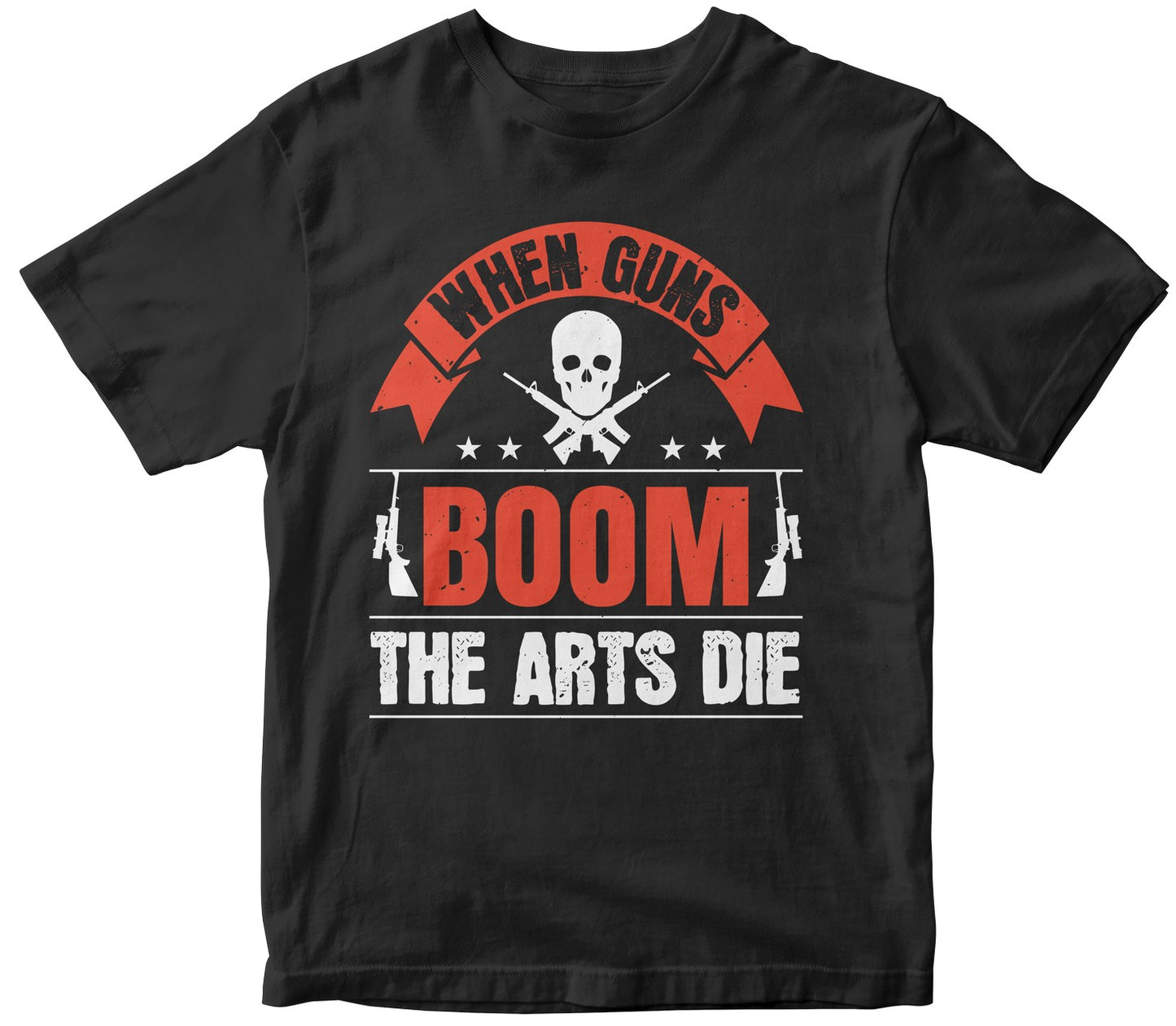 When Guns Boom, The Arts Die