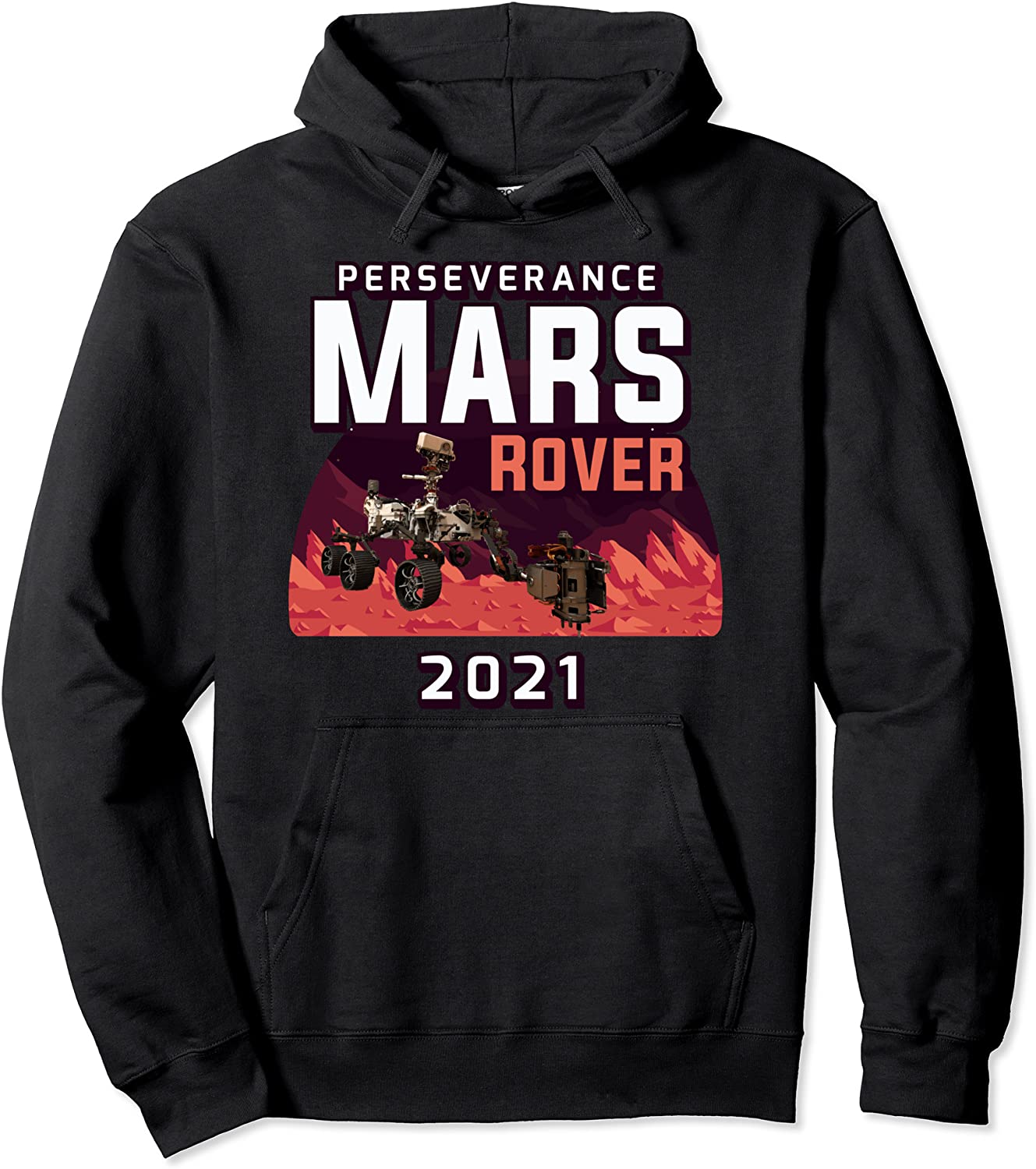 Mars Landing 2021 Mars Curiosity Perseverance Rover Pullover Hoodie