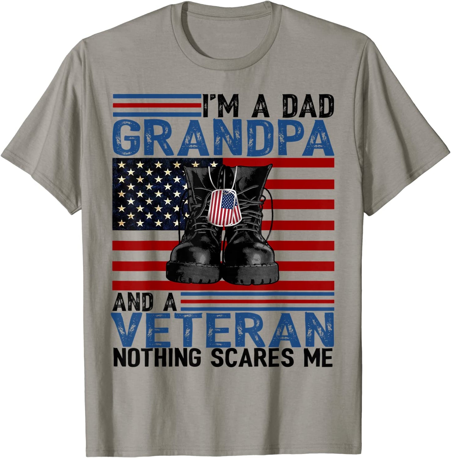 Im A Dad Grandpa And A Veteran Shirt Flag USA Fathers Day T-Shirt
