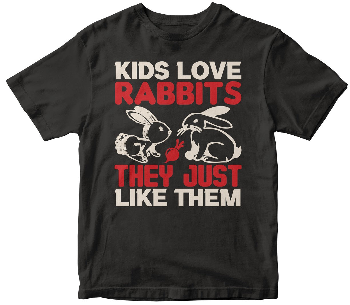 Kids Love Rabbits... They Just Like Them