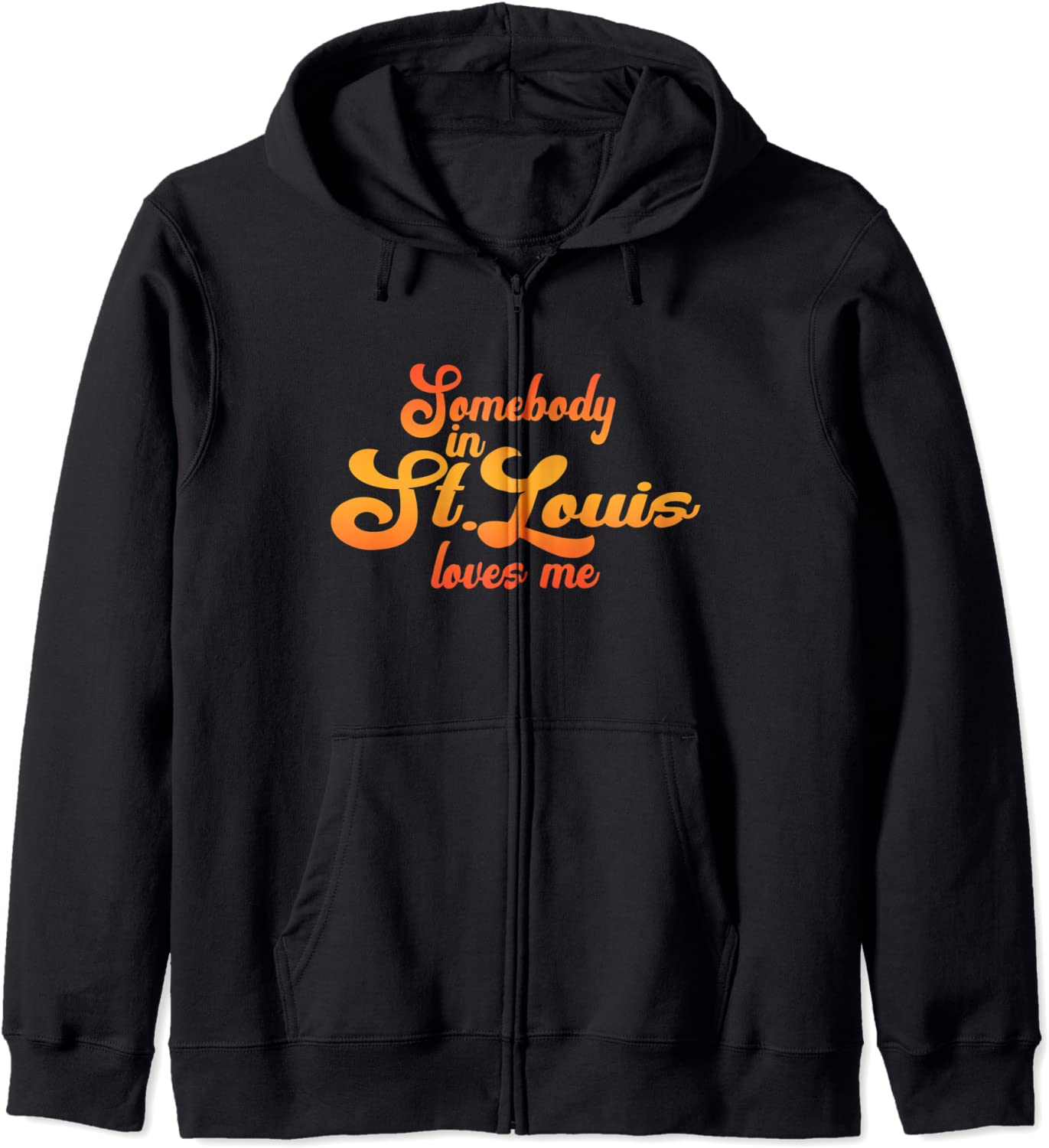 Somebody In St Louis Loves Me Hoodie