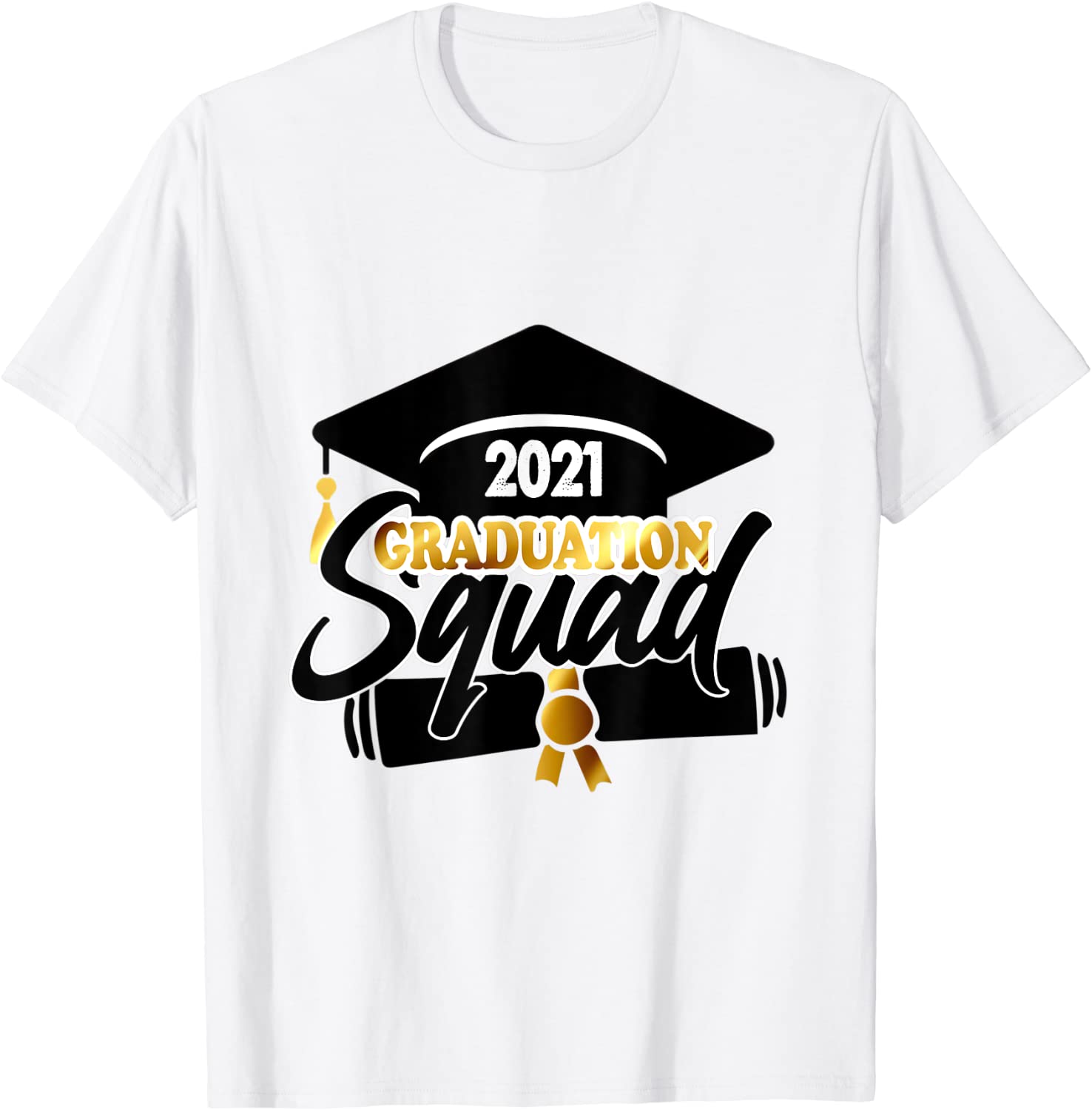 Graduation Squad 2021 Graduation 2021 Class of 2021 T-Shirt