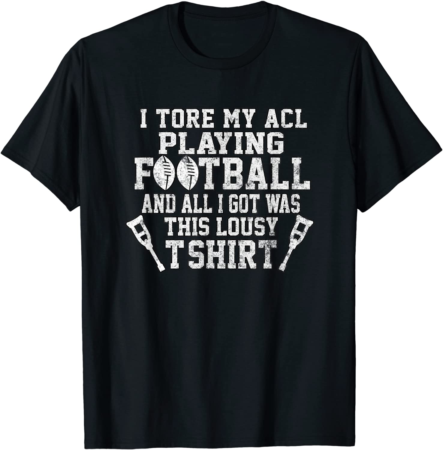 Funny Knee Surgery Torn ACL US Football Sports Injury Gift T-Shirt