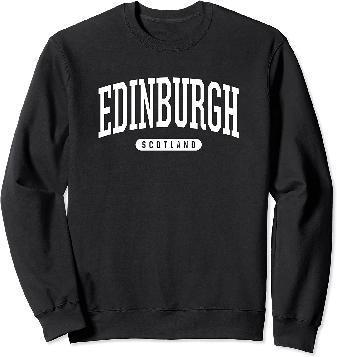 College Style Edinburgh Scotland Souvenir Gift Sweatshirt