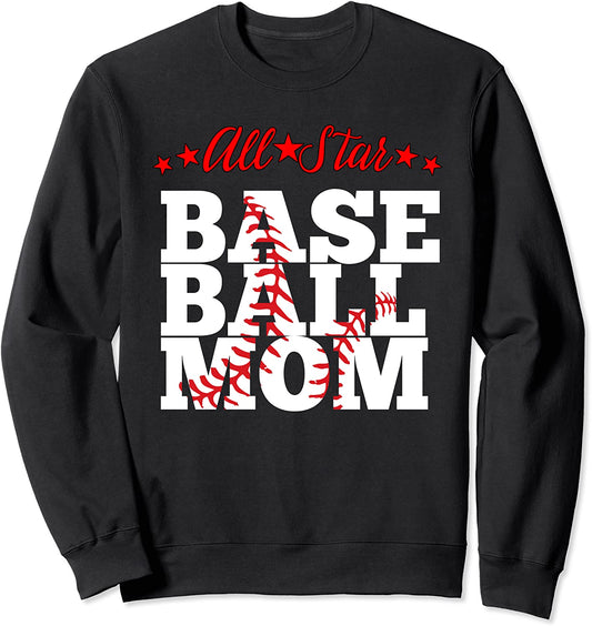 All Star Baseball Mom Sweatshirt