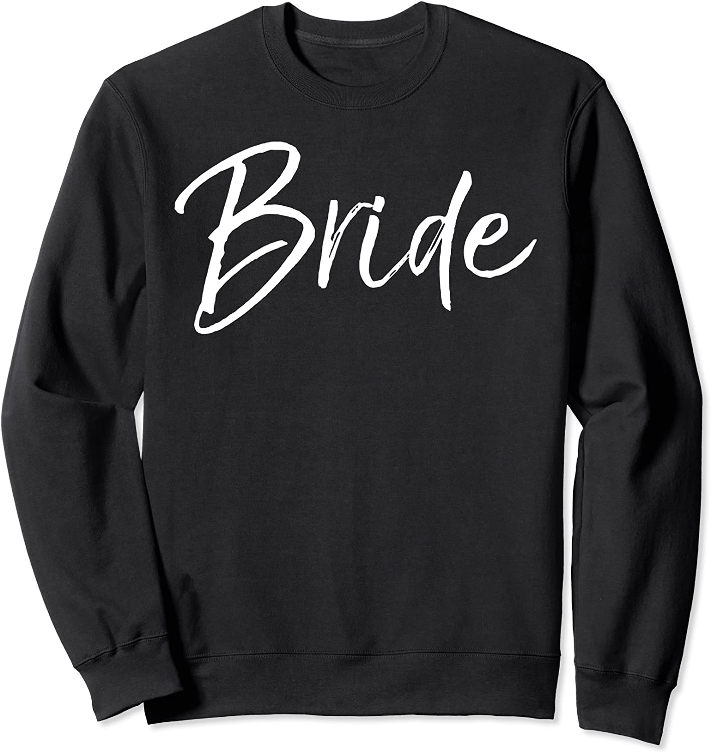 Matching Getting Ready Bride Groom Wedding Gifts Bride Sweatshirt