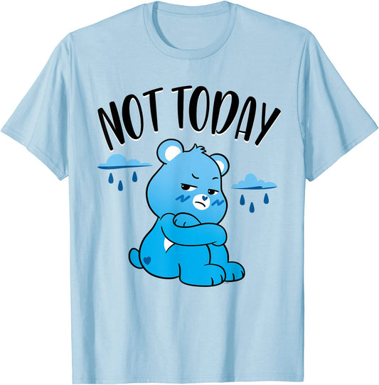 Care Bears Unlock the Magic Grumpy Bear Not Today T-Shirt